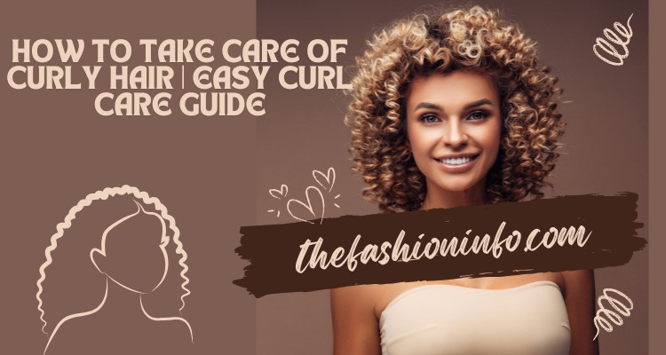 How to Take Care of Curly Hair