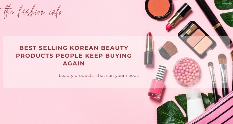 Best Selling Korean Beauty Products